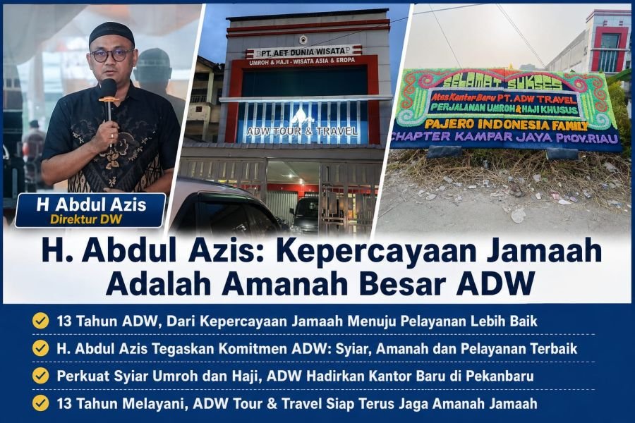 13 Tahun ADW, Abdul Azis Tegaskan Komitmen Layani Jamaah Riau