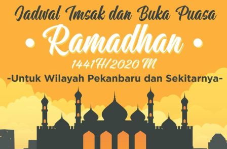 Jadwal Imsak dan Buka Puasa Hari Ini, 20 Mei 2020 di Pekanbaru