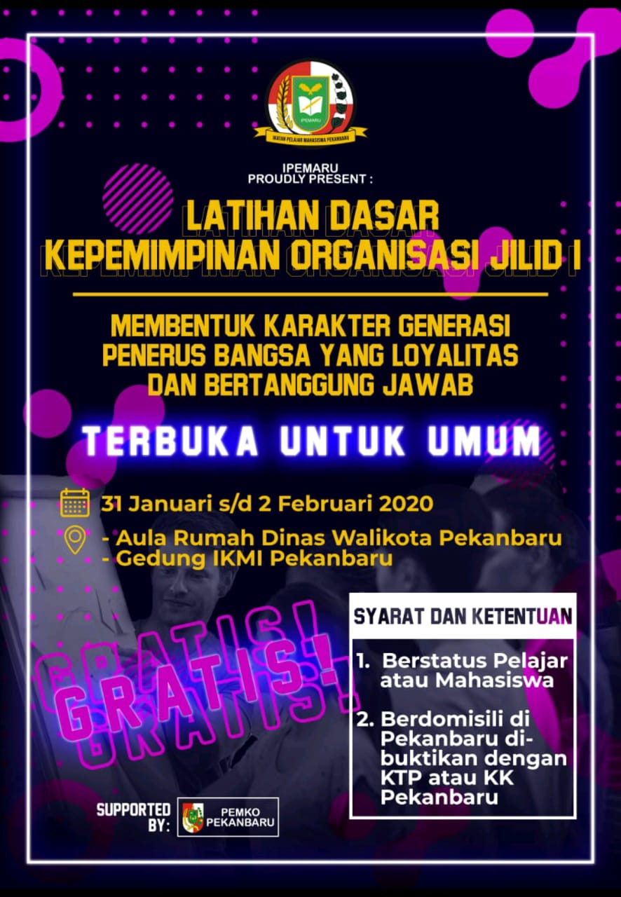 Latih Jiwa Kepimpinan, Ipemaru Pekanbaru Akan Gelar LDK Organisasi Jilid II 