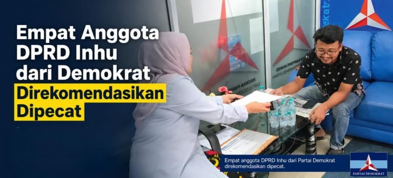 Empat Anggota DPRD Inhu Terancam Dipecat, DKC Demokrat Usulkan PAW
