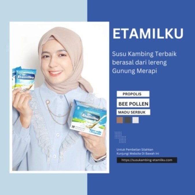 ETAMILKU: Susu Kambing Terbaik dari Lereng Gunung Merapi untuk Mengatasi Nyeri Sendi dan Sesak Nafas