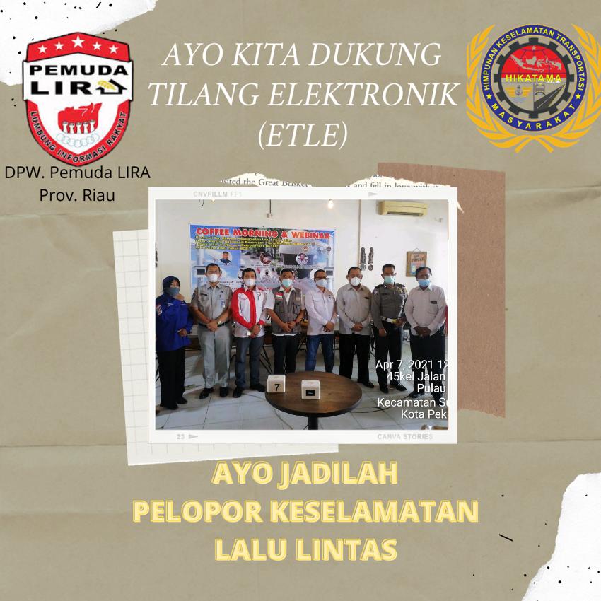 Pemuda LIRA Riau Sukses Gelar Webinar Sosialisasi Keselamatan Lalu Lintas Berbasis ETLE