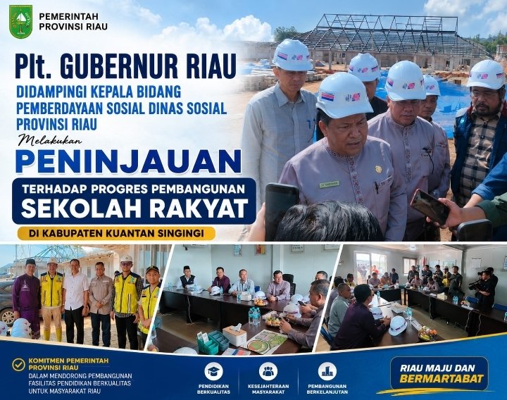 Plt Gubernur Riau dan Dinsos Kawal Progres Sekolah Rakyat Kuansing