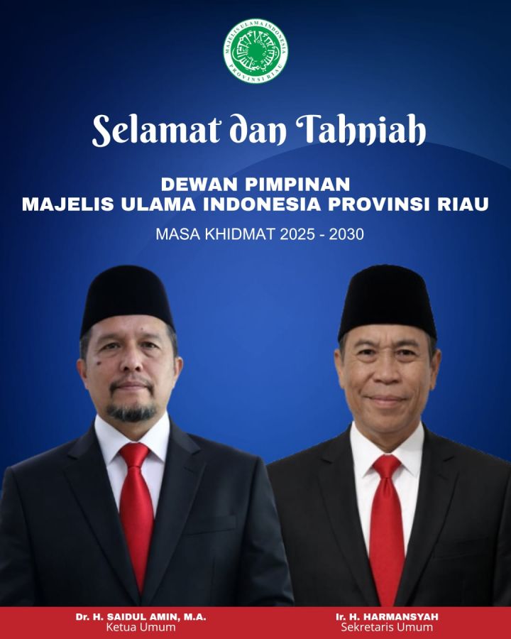 Terima SK Pusat, Dr Saidul Amin - Ir Harmansyah Resmi Nahkodai MUI Riau 2025-2030